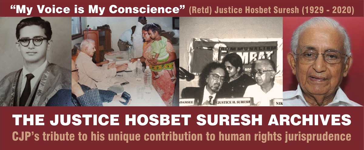 The Justice Hosbet Suresh Archives